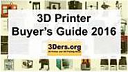 Best 3D Printer 2016: the 3D Printer Buyer's Guide