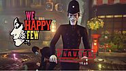 PlayNow : We Happy Few (Early Access)