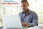 Short Term Loans Queensland – Sort Out Your Small Cash Crisis With Ease