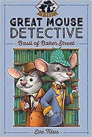Basil of Baker Street (The Great Mouse Detective) by Eve Titus