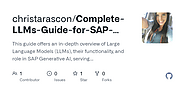 GitHub - christarascon/Complete-LLMs-Guide-for-SAP-Generative-AI-Developer-Exam-Preparation-C_AIG_2412: This guide of...