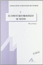 El comentario filológico de textos, Manuel Ariza Viguera, Arco Libros, S.L. (1998)
