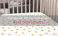 Best Crib Sheets: Buying Guide and Top Rated Products - Baby Heed
