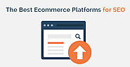 How to Choose the Best Ecommerce Platform for SEO (August 2016)