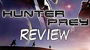 Hunter Prey Review