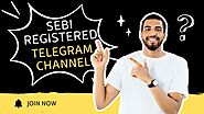 Top 10+ Best SEBI Registered Telegram Channel India 2025 - Today Saga