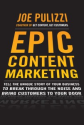 How To Create Epic Content Marketing