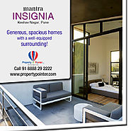 Mantra Insignia Keshav Nagar Pune offers Luxurious Lifestyle at Very Affordable Rates