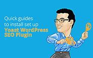 Quick guides to install set up Yoast WordPress SEO Plugin