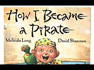 "How I Became A Pirate" | Read Aloud