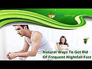 Natural Ways To Get Rid Of Frequent Nightfall Fast