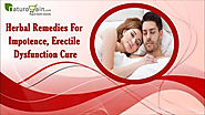 Herbal Remedies For Impotence, Erectile Dysfunction Cure