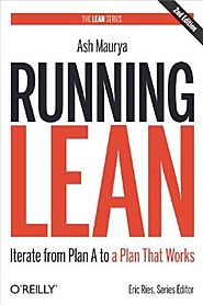 Running Lean: Iterate from Plan A to a Plan That Works (Lean (O'Reilly)) Kindle Edition