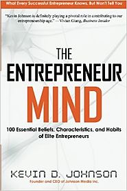 The Entrepreneur Mind: 100 Essential Beliefs, Characteristics, and Habits of Elite Entrepreneurs Paperback – January ...