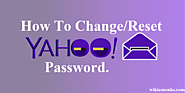 How to Change and Reset A Password in Yahoo! Mail