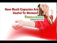 How Musli Capsules Are Useful To Women?