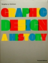 Graphic Design: A History, 2nd Edition