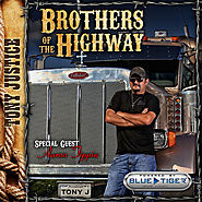 #6 Tony Justice ft. Aaron Tippin - Brothers Of The Highway (Up 4 Spots)