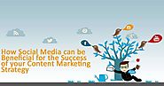 Social Media - Success of your Content Marketing Strategy