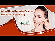 Natural Herbal Remedies For Acne, Get Rid of Pimples Quickly