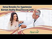 Herbal Remedies For Hypertension - Maintain Healthy Blood Pressure Levels