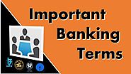 Important Banking Terms - General Awareness for BANK PO/Clerk/SO/RRB