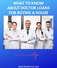 What To Know About Doctor Mortgage Loans For Buying A House