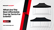 What Are The Best Affordable Pop Up Tents For Events?