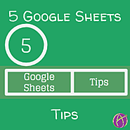 5 Typing Tips for Google Sheets [Infographic] - Teacher Tech