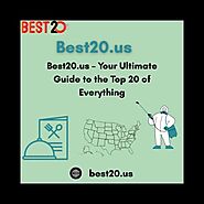 Best20.us – Your Ultimate Guide to the Top 20 of Everything