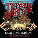 Treasure Hunters Unabridged (Audiobook) - by James Patterson