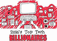 Infographic: 2016’s Top Tech Billionaires - Techtiplib.com