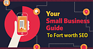How to useful Fort Worth SEO for Small Businesses