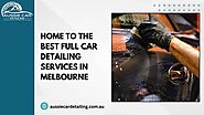 Home to the Best Full Car Detailing Services In Melbourne