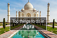 Places to See in Agra – Sightseeing, Places to Visit & Resort to Stay – Agra Trip