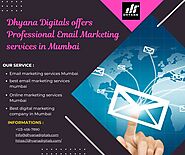 Dhyana Digitals offers Professional Email Marketing services in Mumbai