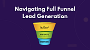 Boost Leads with Full Funnel Marketing Tactics