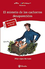 EL MISTERIO DE LOS CACHORROS DESAPARECIDOS, de Pilar López Bernués