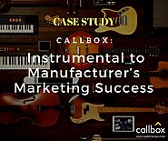 Callbox: Instrumental to Manufacturer’s Marketing Success