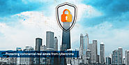 Protecting Commercial Real Estate from Cybercrime