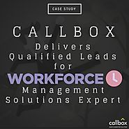 Callbox Delivers Qualified Leads for Workforce Management Solutions Expert