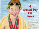 A Special Day For Lucas: Kathie Mowrer Fields, Sheri Mowrer Lawrence: 9780979100802: Amazon.com: Books