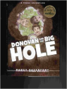 Donovan and the Big Hole A Texas Adventure: Donna Davenport Nancy; Mulvihill: 9780982111154: Amazon.com: Books