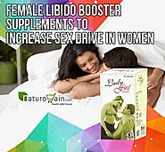 Website at http://www.naturogain.com/female-libido-booster-supplements/