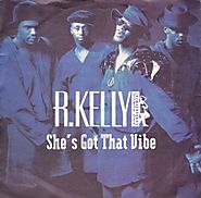 97. "She's Got That Vibe" - R. Kelly & Public Announcement
