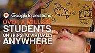 Google Expeditions: over a million students, on trips to virtually anywhere