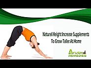 Natural Height Increase Supplements To Grow Taller At Home