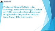 Professor Karen DeSoto – Attorney at Law
