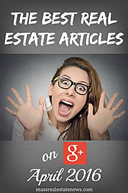 Best Google+ Real Estate Articles April 2016