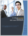 6 Critical Success Factors for B2B Lead Generation eBook Download